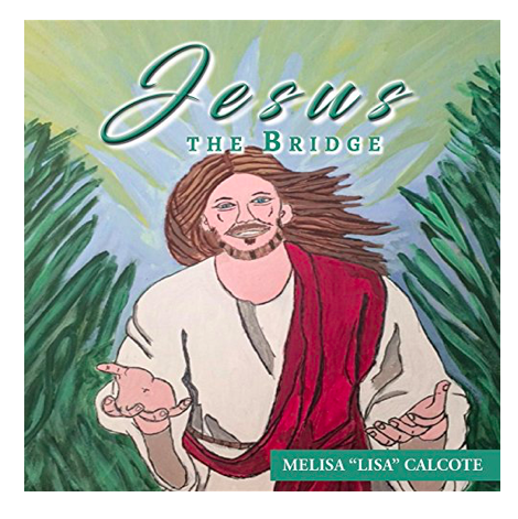 New Religious Poetry Book Now Available On Amazon – Jesus the Bridge