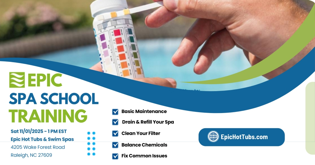 Epic Hot Tubs Spa School: Free Hot Tub Maintenance Workshop
